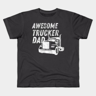 Awesome Trucker Dad-Father's Gift Kids T-Shirt